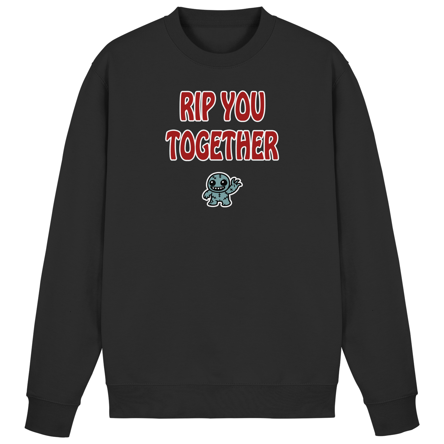 Rip you togheter - Basic Sweatshirt