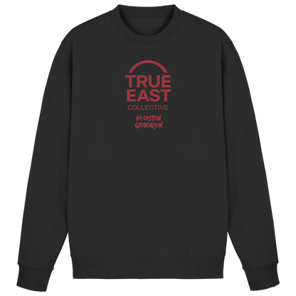 Im Osten geboren & True East Logo – Herkunft ohne Ausrede - Basic Sweatshirt