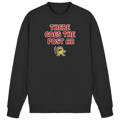 There goes the post ab - Basic Sweatshirt