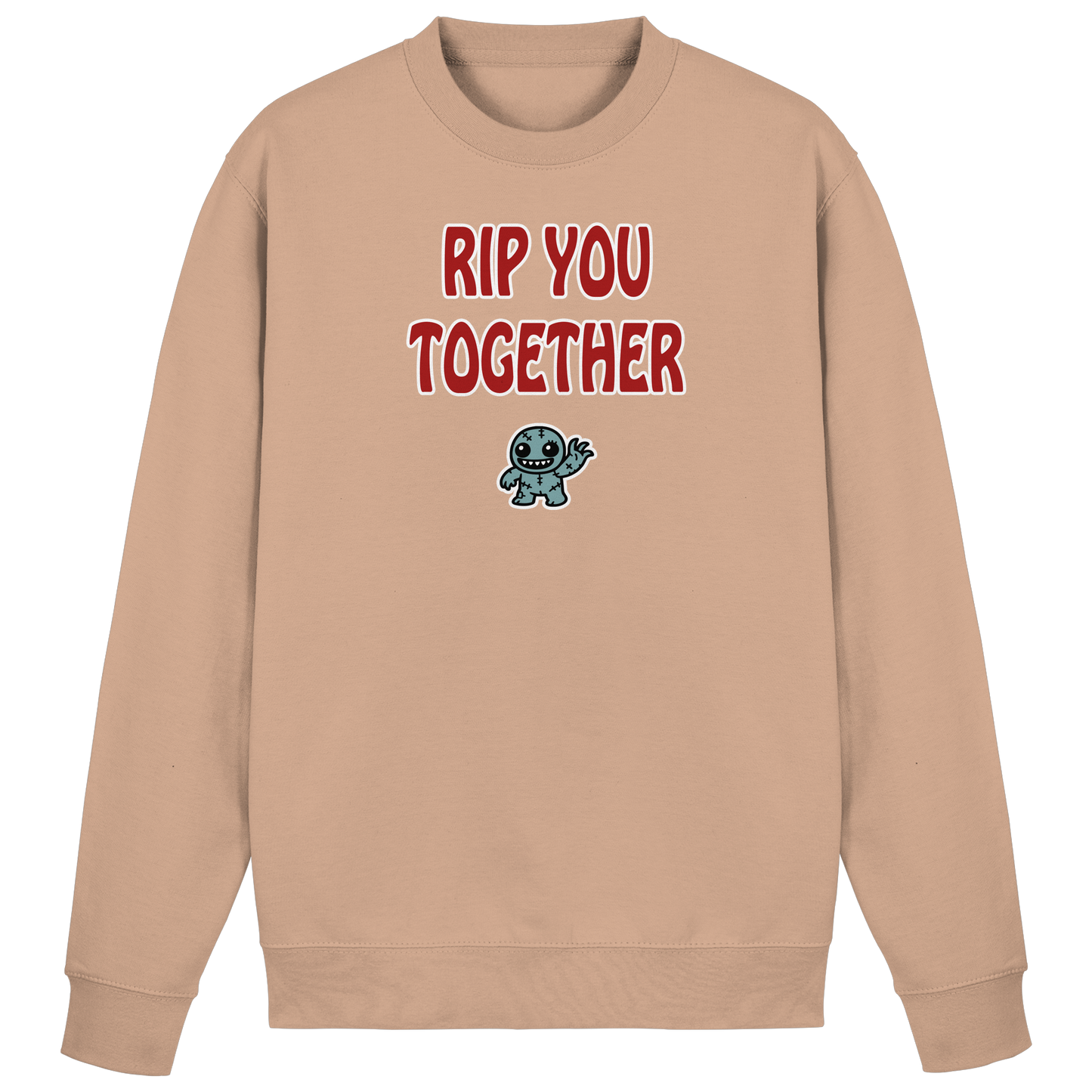 Rip you togheter - Basic Sweatshirt