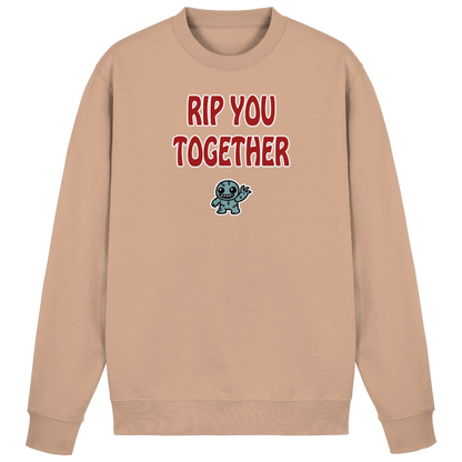 Rip you togheter - Basic Sweatshirt