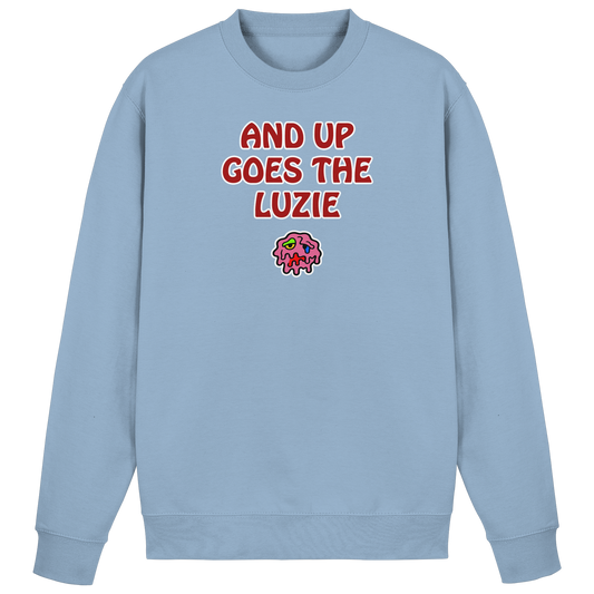 And up goes the Luzie - Basic Sweatshirt