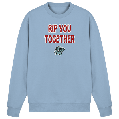 Rip you togheter - Basic Sweatshirt