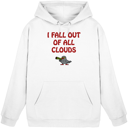 I fall out of all clouds - Basic Unisex Hoodie