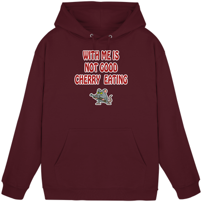 With me is not good cherry eating - Basic Unisex Hoodie