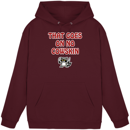 Thats goes on no cowskin - Basic Unisex Hoodie