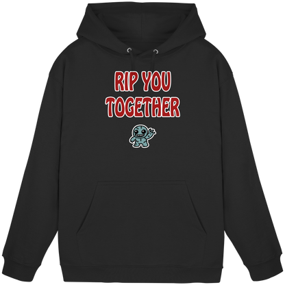 Rip you togheter - Basic Unisex Hoodie