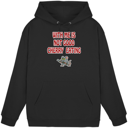 With me is not good cherry eating - Basic Unisex Hoodie