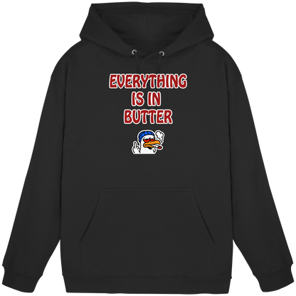 Everything is in butter - Basic Unisex Hoodie