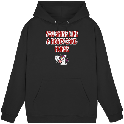 You shine like a honey cake horse - Basic Unisex Hoodie