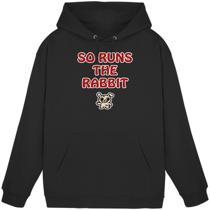 So runs the rabbit - Basic Unisex Hoodie
