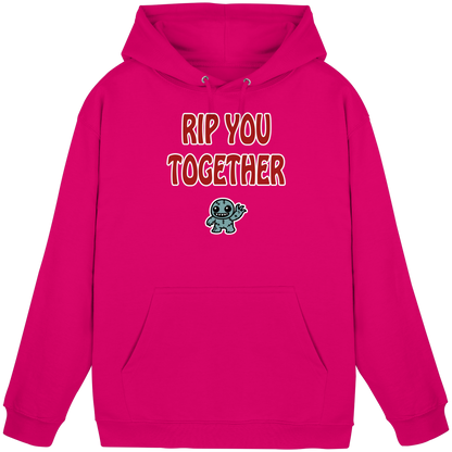 Rip you togheter - Basic Unisex Hoodie