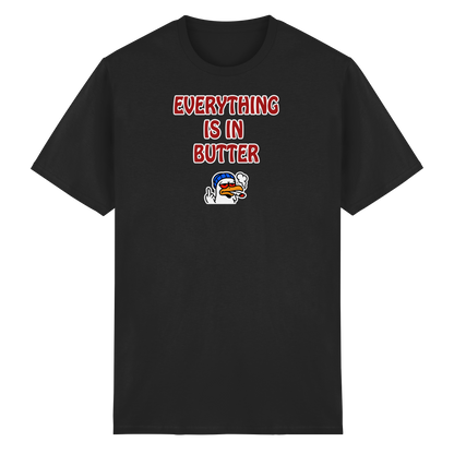 Everything is in butter - Heavy Cotton T-Shirt