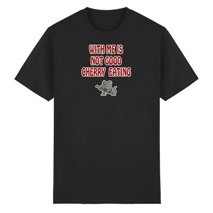 With me is not good cherry eating - Heavy Cotton T-Shirt