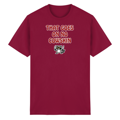 Thats goes on no cowskin - Heavy Cotton T-Shirt