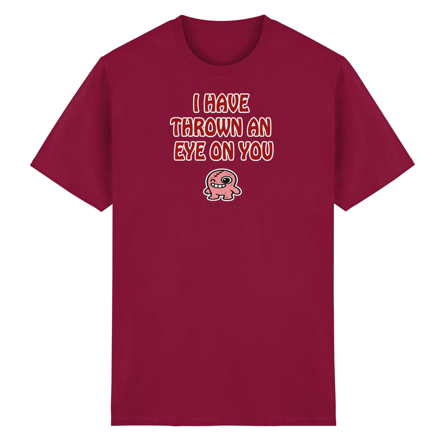 I have thrown an eye on you - Heavy Cotton T-Shirt