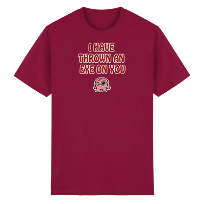 I have thrown an eye on you - Heavy Cotton T-Shirt