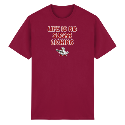 Life is no sugar licking - Heavy Cotton T-Shirt