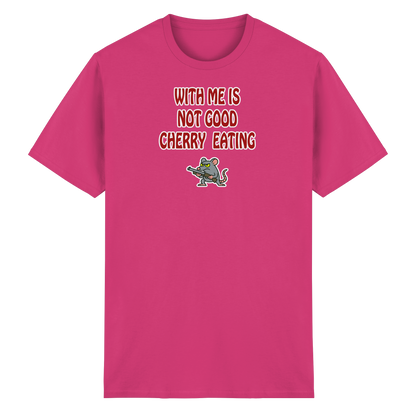 With me is not good cherry eating - Heavy Cotton T-Shirt