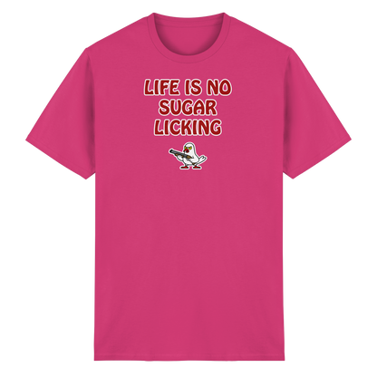 Life is no sugar licking - Heavy Cotton T-Shirt