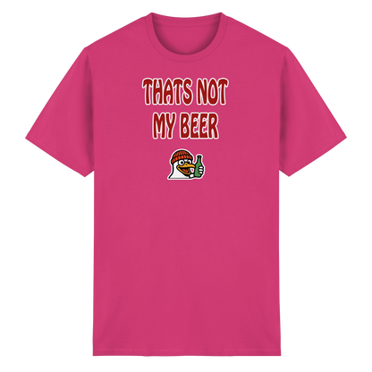 That not my beer - Heavy Cotton T-Shirt