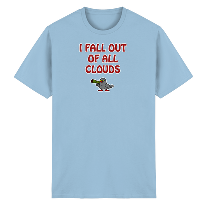 I fall out of all clouds - Heavy Cotton T-Shirt