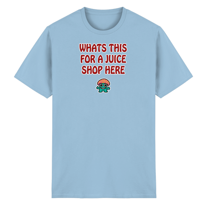 Whats this for a juice shop here - Heavy Cotton T-Shirt