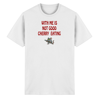 With me is not good cherry eating - Heavy Cotton T-Shirt