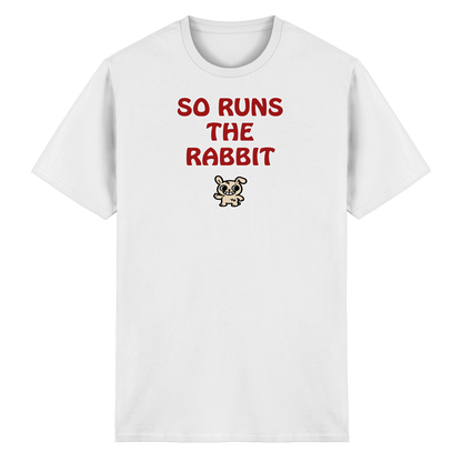 So runs the rabbit - Heavy Cotton T-Shirt
