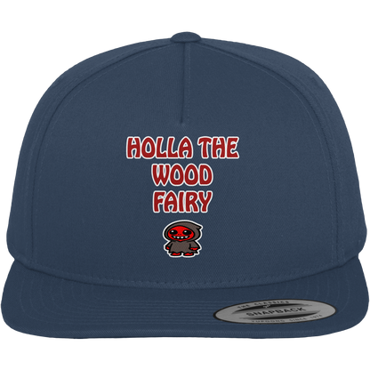 Holla the wood fairy - Premium Snapback