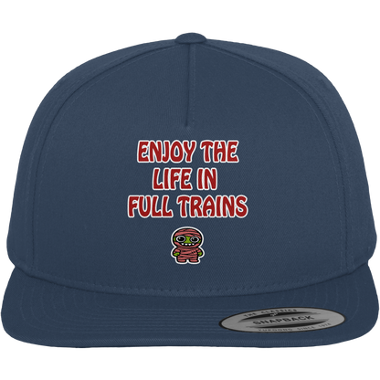 Enjoy the life in full trains - Premium Snapback