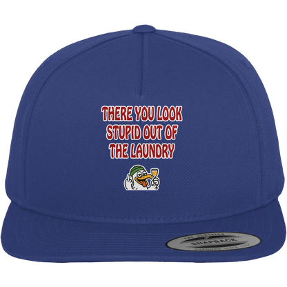 There you look stupid out of the laundry - Premium Snapback