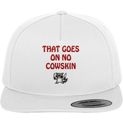 Thats goes on no cowskin - Premium Snapback